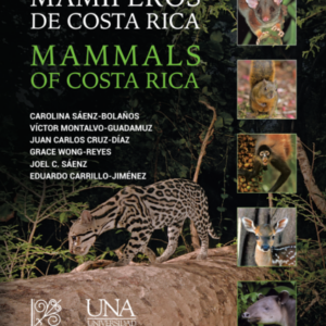 Mamíferos de Costa Rica / Mammals of Costa Rica. UNA, 2026