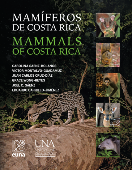 Mamíferos de Costa Rica / Mammals of Costa Rica. UNA, 2026